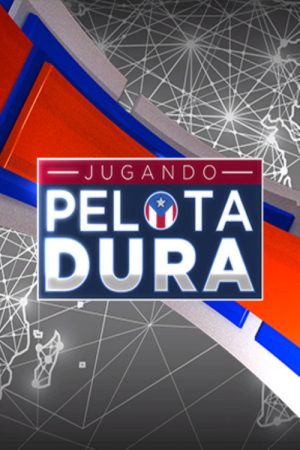 Jugando Pelota Dura (2017) poster