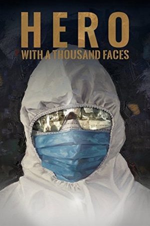 Hero With A Thousand Faces (2016) poster