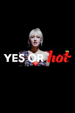 Yes or Hot (2023) poster