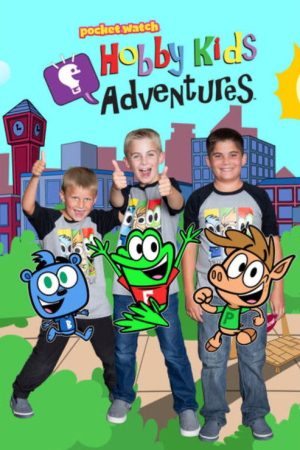 Hobby Kids Adventures (2019) poster