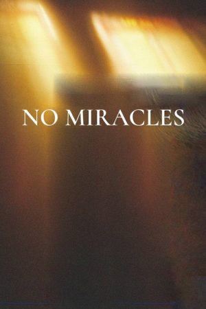 No Miracles (2026) poster