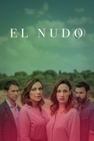 El nudo (2019) poster