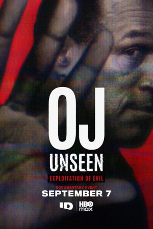 OJ Unseen: Exploitation of Evil (2026) Web Series — Cast, Story & Where to Watch | MovieLinkBD poster