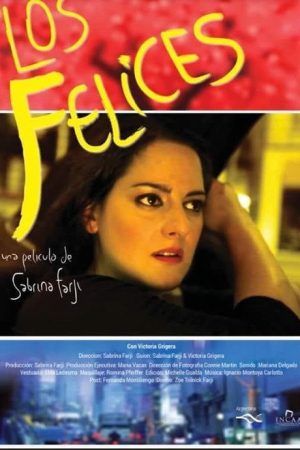 Los felices (2018) poster