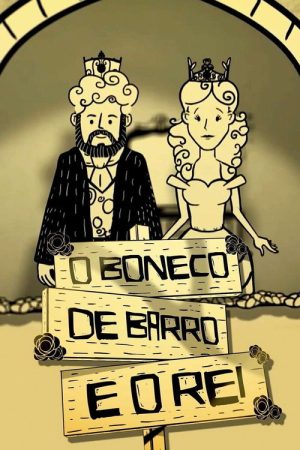 O Boneco de Barro e o Rei (2020) poster