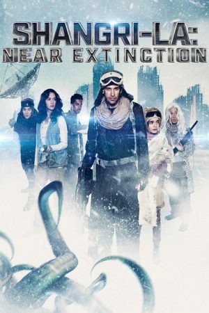 Shangri-La: Near Extinction (2018) poster