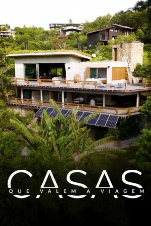 Casas Que Valem A Viagem (2025) poster