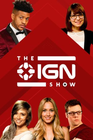 The IGN Show (2017) poster