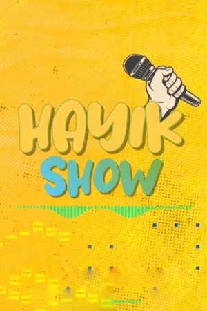 HAYIK Show (2023) poster
