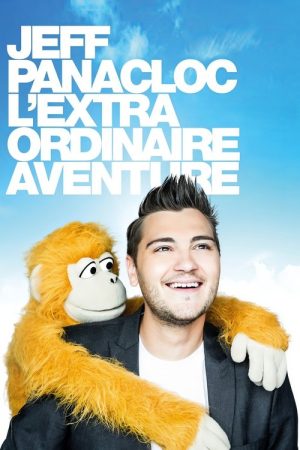 Jeff Panacloc, l’extraordinaire aventure (2016) poster