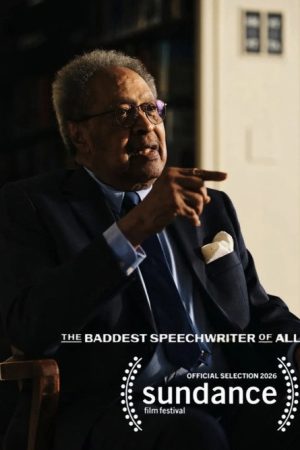 The Baddest Speechwriter of All (2026) poster