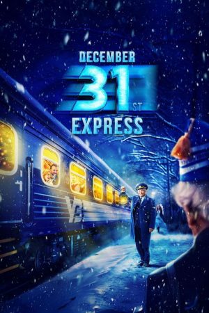 December 31st Express (2024) poster