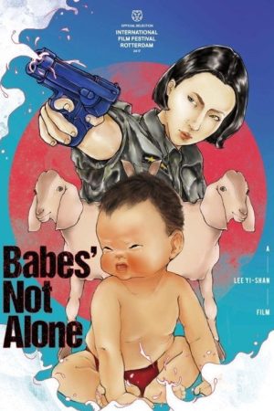 Babes’ Not Alone (2017) poster