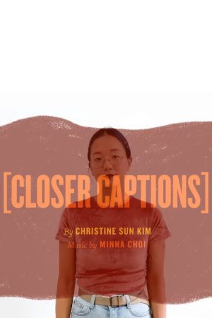 [Closer Captions] (2024) poster