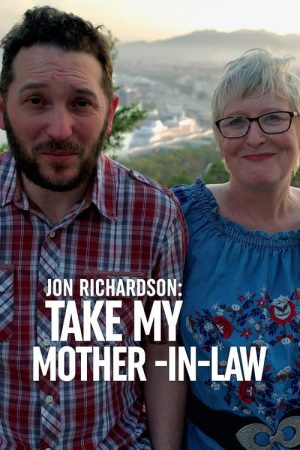 Jon Richardson: Take My Mother-in-Law (2022) poster