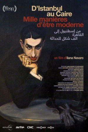 D’Istanbul au Caire, mille manières d’être moderne (2025) poster