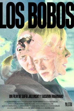 Los Bobos (2025) poster