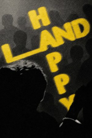 HAPPYLAND (2024) poster