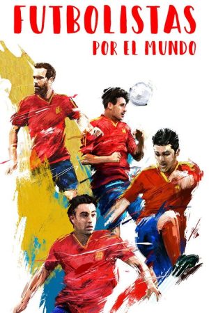 Futbolistas por el mundo (2020) poster
