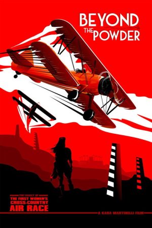 Beyond the Powder The Legacy of the First Women’s Cross-Country Air Race (2016) poster