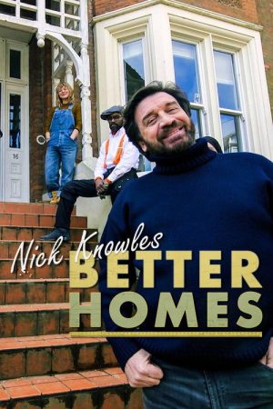 Nick Knowles’ Better Homes (2021) poster
