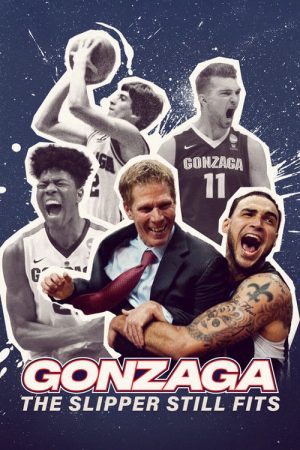 Gonzaga: The Slipper Still Fits (2026) poster