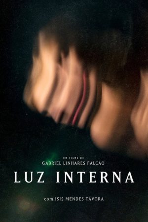 Luz Interna (2018) poster