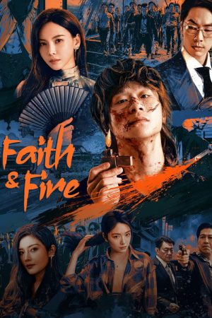 Faith & Fire (2025) poster