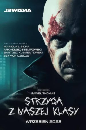 Strzyga z naszej klasy (2023) poster