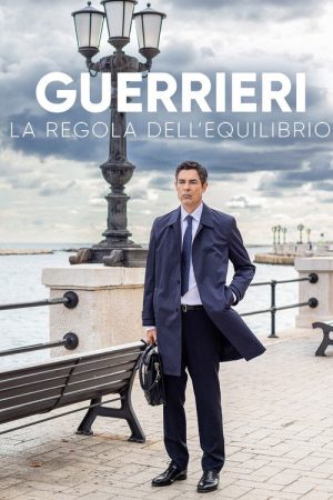 Guerrieri – La regola dell’equilibrio (2026) poster