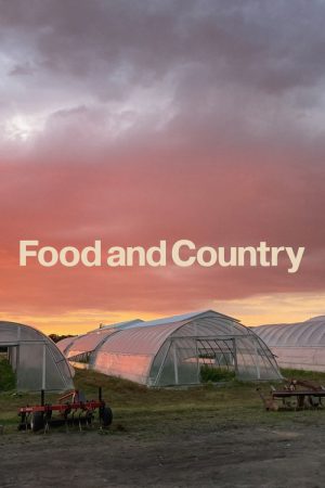 Food and Country (2024) poster