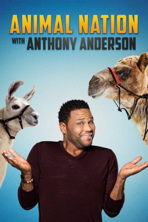 Animal Nation With Anthony Anderson (2017) poster
