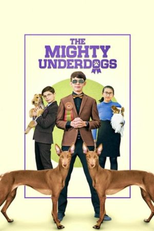 The Mighty Underdogs (2021) poster