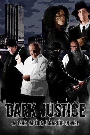 Dark Justice (2018) poster