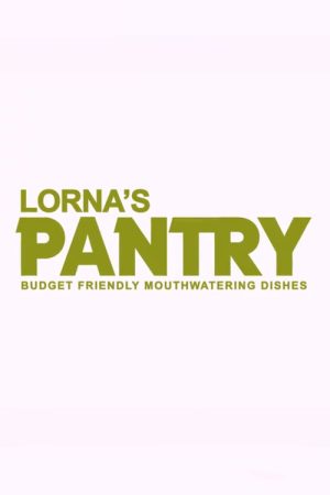 Lorna’s Pantry (2025) poster