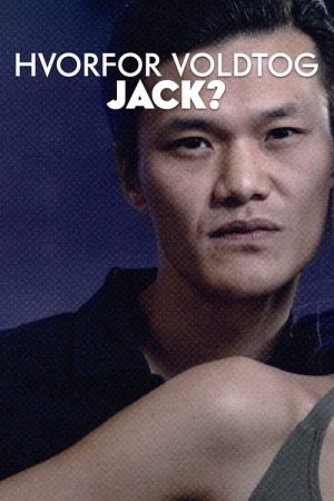 Hvorfor voldtog Jack (2020) poster