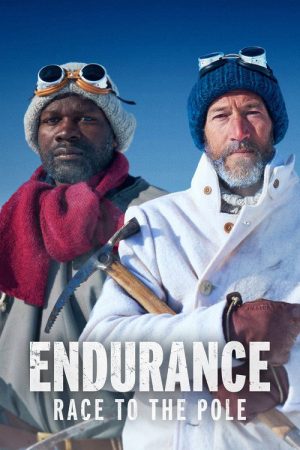 Endurance: Race to the Pole (2023) poster