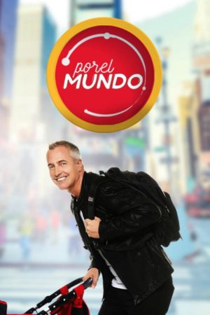Por el Mundo (2017) poster