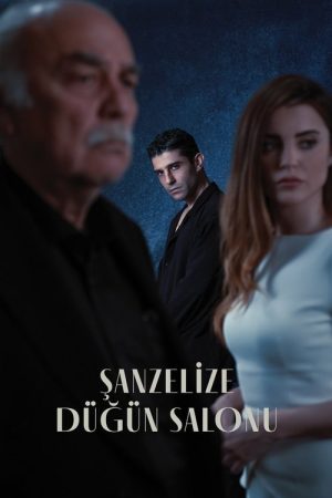Şanzelize Düğün Salonu (2023) poster