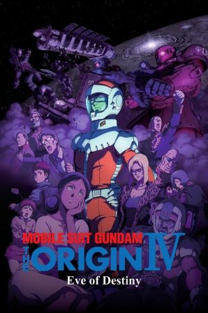 Mobile Suit Gundam: The Origin IV poster