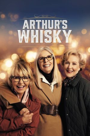 Arthur’s Whisky (2024) poster