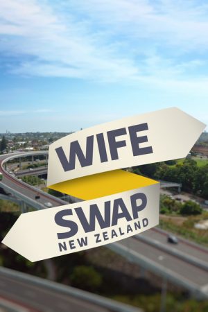 Wife Swap New Zealand (2019) poster