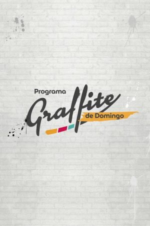 Programa Graffite de Domingo (2026) poster