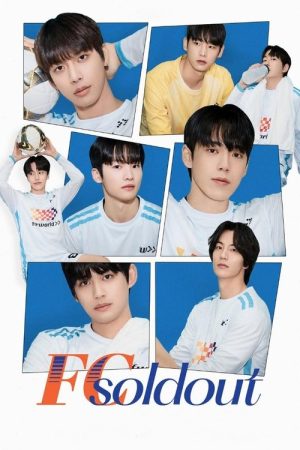 FC Soldout (2025) poster