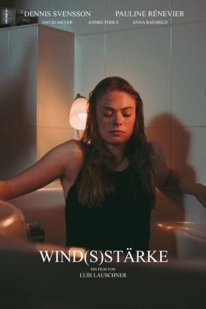 Wind(s)stärke (2018) poster