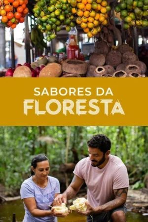 Sabores da Floresta (2020) poster
