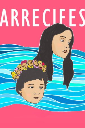 Arrecifes (2017) poster