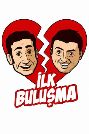 İlk Buluşma (2017) poster