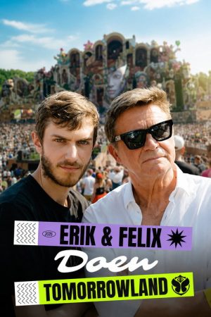 Erik & Felix doen Tomorrowland (2026) poster