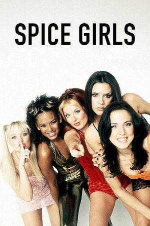 Spice Girls: How Girl Power Changed Britain (2021) poster